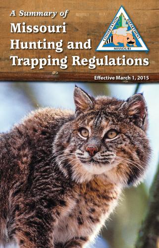 2015 Summary of Missouri Hunting and Trapping Regulations