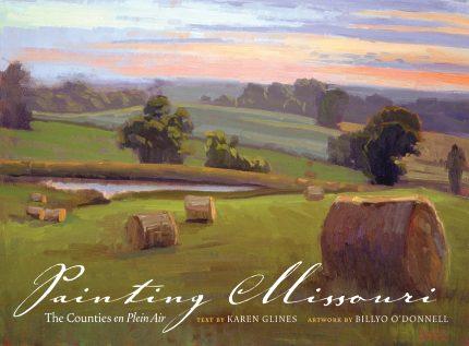 Painting Missouri: The Counties en Plein Air